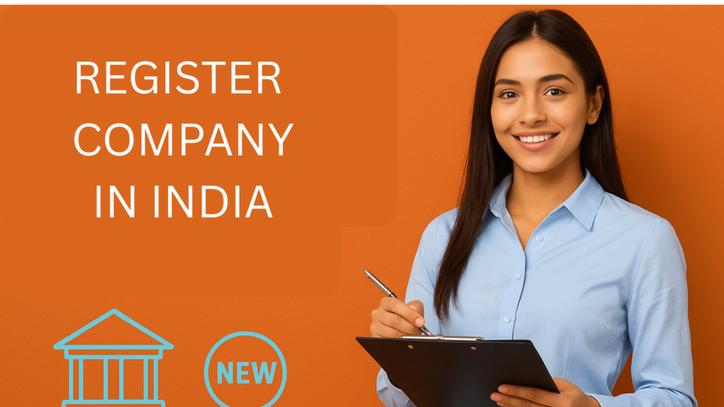 How to Register a Company in India